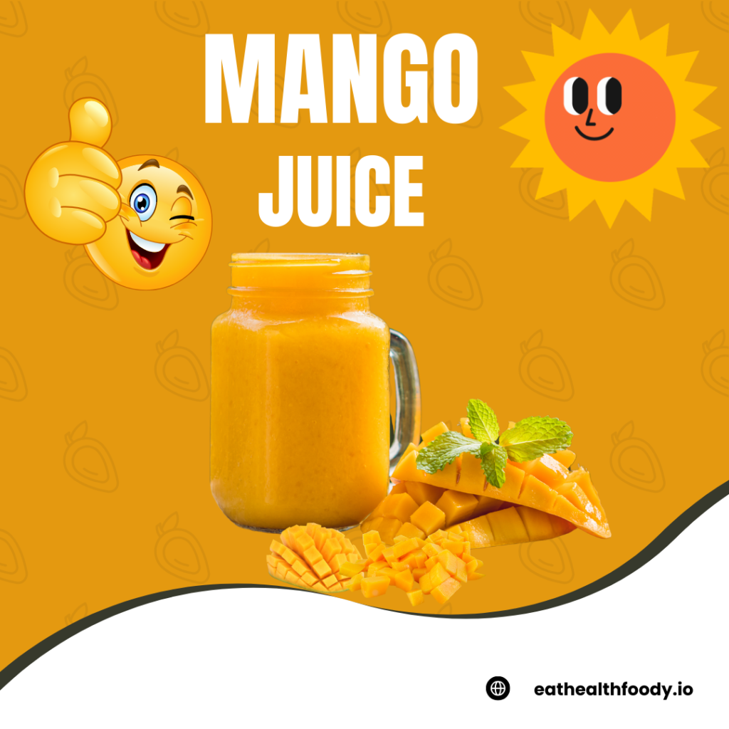 Health Benefits of Mango Juice in Summer